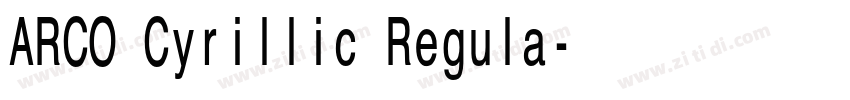 ARCO Cyrillic Regula字体转换